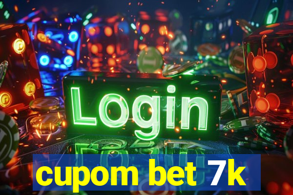 cupom bet 7k